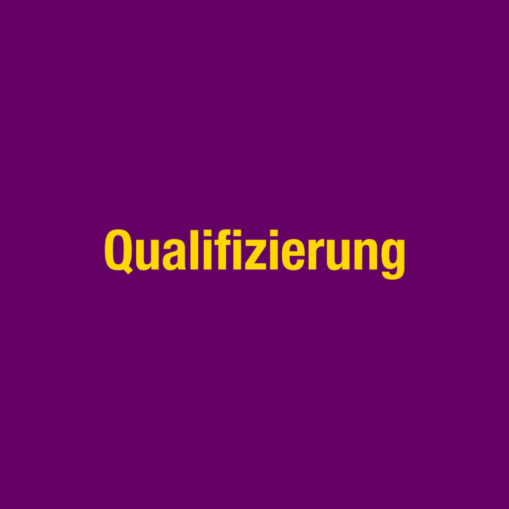 Qualifizierung