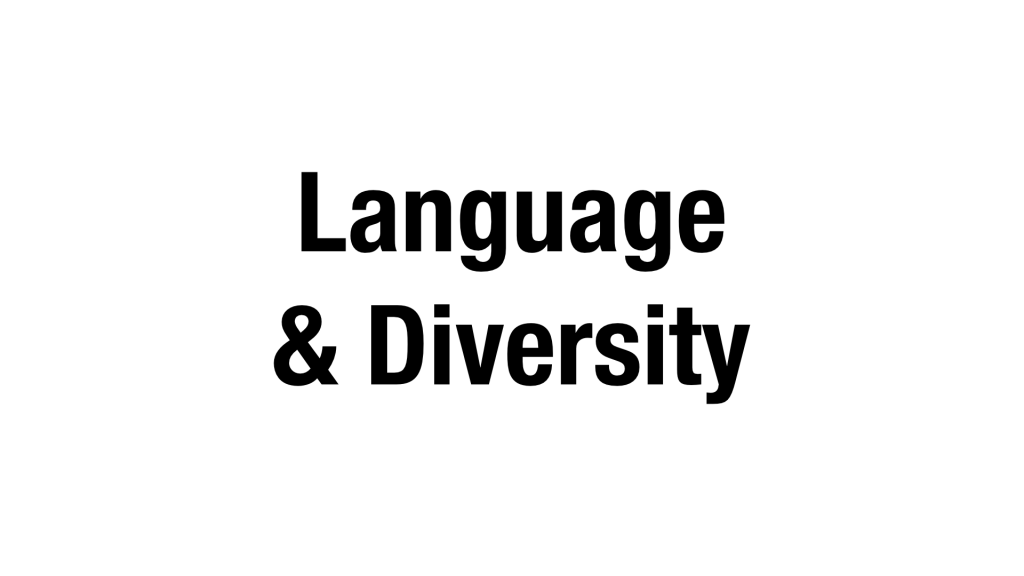 Language & Diversity